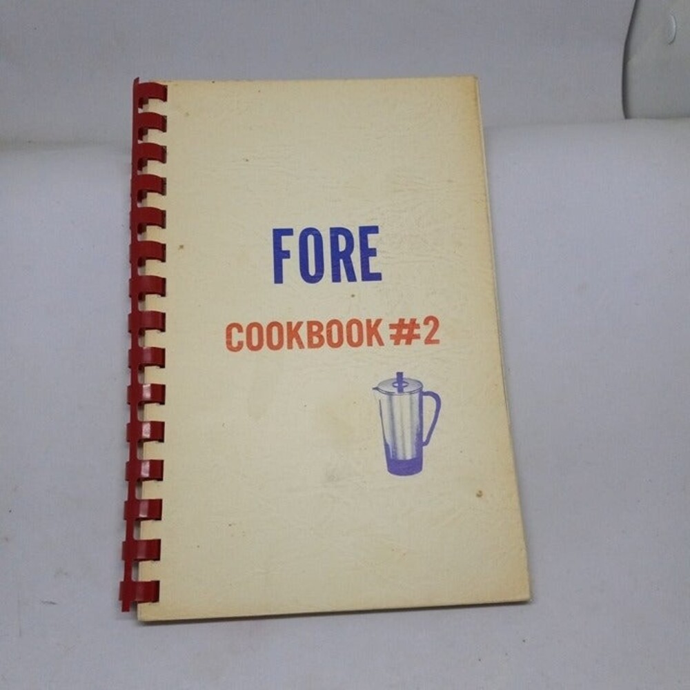 FORE #2 Cookbook-Friends Of Rural Electrification-72 Indiana Legislature-Spiral